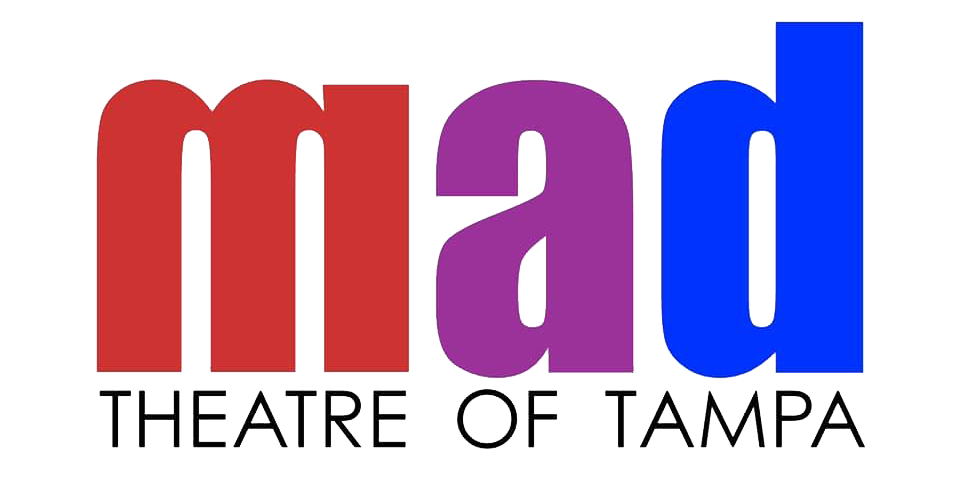 MAD Theatre of Tampa | Live Broadway Shows